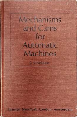 Mechanisms and Cams for Automatic Machines: Influence of Dynamic Forces on...