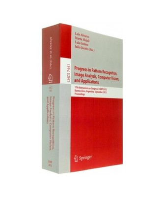 Progress in Pattern Recognition, Image Analysis, Computer Vision, and Applicatio