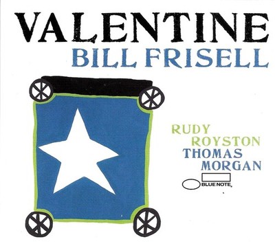 Blue Note   Bill Frisell Valentine Jazz Album CD 2020 2020er Jewelcase Standard