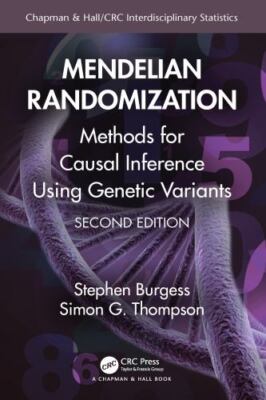Mendelian Randomization : Methods for Causal Inference Using Genetic Variants...