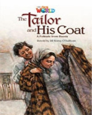 Our World Readers: The Tailor and His Coat: British English by Jill O'Sullivan (