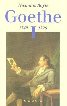 Goethe 1749 - 1790: Der Dichter in seiner Zeit von Boyle... | Buch | Zustand gut