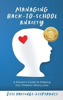 Managing Back-To-School Anxiety | Jessica Hastings-Lesperance | Taschenbuch