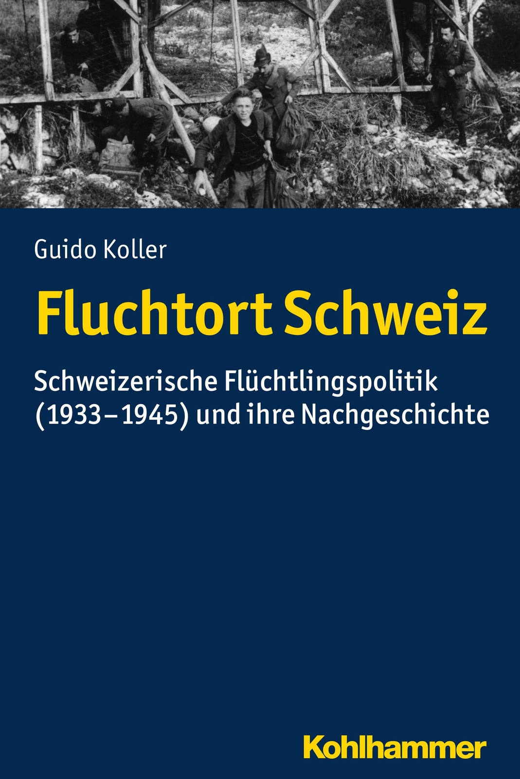 Fluchtort Schweiz Guido Koller