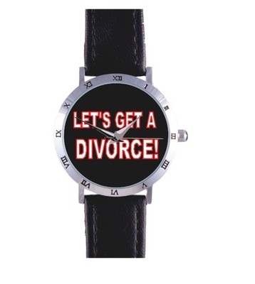 LET'S GET A DIVORCE WATCH: SEPARATION, LAWYER, BREAK UP, COURT,RARE COLLECTIBLE!