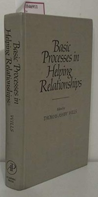 Basic Processes in Helping Relationships