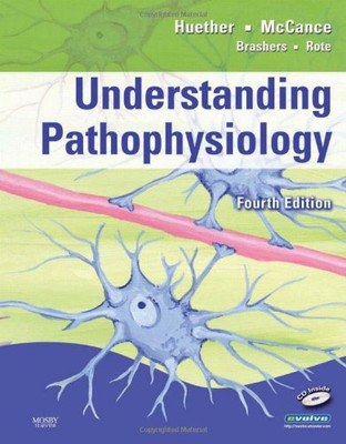 Understanding Pathophysiology - Huether, Sue E.