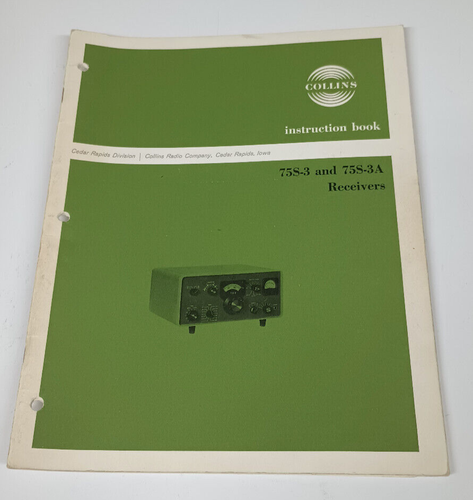 Vintage, Collins 75S-3 & 75S-3A Instruction Book / Manual 3rd Edition, 3/1/1962