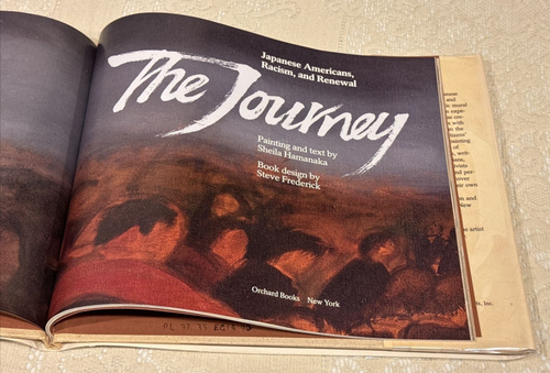 The Journey: Japanese Americans, Racism, and Renewal by S.Hamanaka 1990 HC w/DJ - Picture 11 of 18