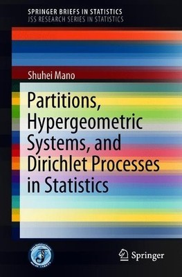 Partitions, Hypergeometric Systems, and Dirichlet Processes i... - 9784431558866