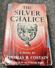 The Silver Chalice 1952 by Thomas B Costain Hardcover Vintage Book EXCELLENT!!
