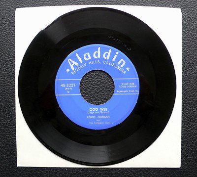 7'' Louis Jordan - Ooo Wee - US Aladdin