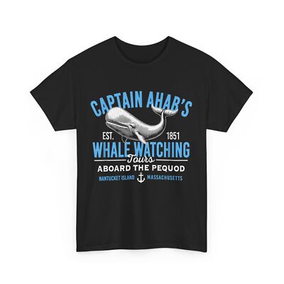 Captain Ahab's Whale Watching Tours Women Men T-shirt 