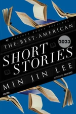 The Best American Short Stories 2023 - Paperback By Lee, Min Jin - GOOD