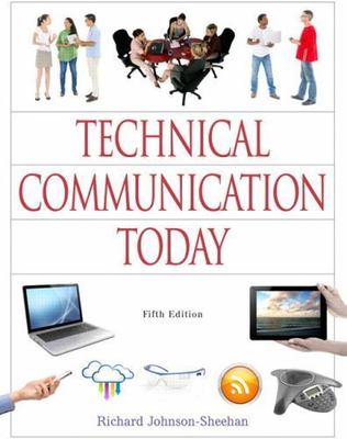 Technical Communication Today [5th Edition] Instructor's review copy