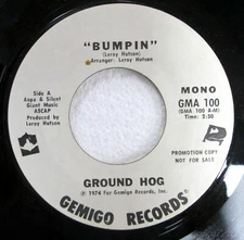 GROUND HOG 45 Bumpin on Gemigo PROMO soul funk c4004