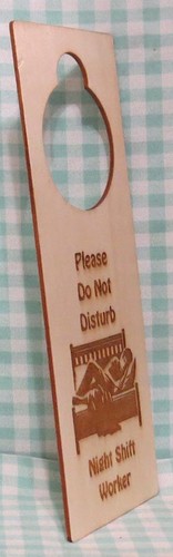 Please Do Not Disturb Night Shift Worker Doorknob Hanger Engraved Wood - Picture 2 of 3