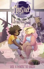 Moonstruck Volume One Magic to Brew Trade Paperback Graphic Novel