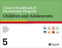 Clinical Handbook Of Psychotropic Drugs For Children And Adolescents Tyler R. Bl