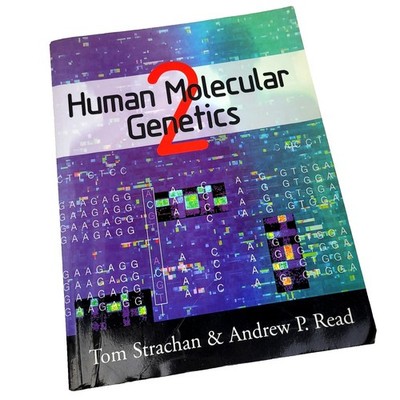 Human Molecular Genetics by Strachan, Tom; Strachan, T.
