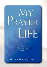 My Prayer Life, Hardcover by Jones, Glynn, Brand New, Free shipping in the US