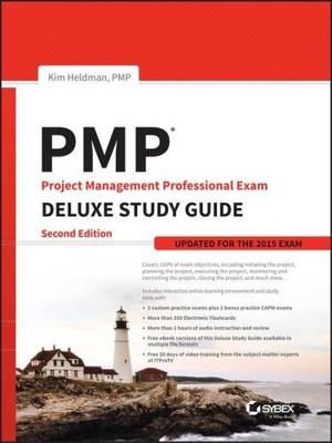PMP Project Management Professional Exam Deluxe Study Guide:... - Heldman, Kim