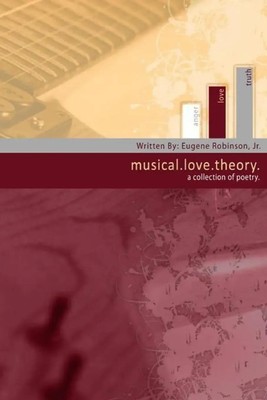 Eugene Robinson Jr | Musical-Love-Theory | Taschenbuch | Englisch (2010)