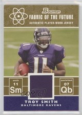 2007 Bowman Fabric of the Future Gold 82/100 Troy Smith #TS 1dm4