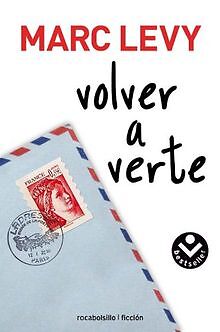 Volver a verte/ Just Like Heaven von LEVY, MARC | Buch | Zustand sehr gut