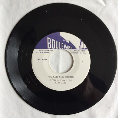 Steve Bledsoe & The Blue Jays    Too Many Girl Friends / Smooth Operator 7'', 45