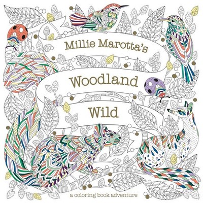 Millie Marotta's Woodland Wild (A Millie Marotta Adult Coloring Book) - pape...