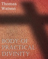 Thomas Watson | Body of Practical Divinity | Taschenbuch | Englisch (2012)