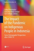 The Impact of The Pandemic On Indigenous People in Indonesia | Pamungkas (U. A.)