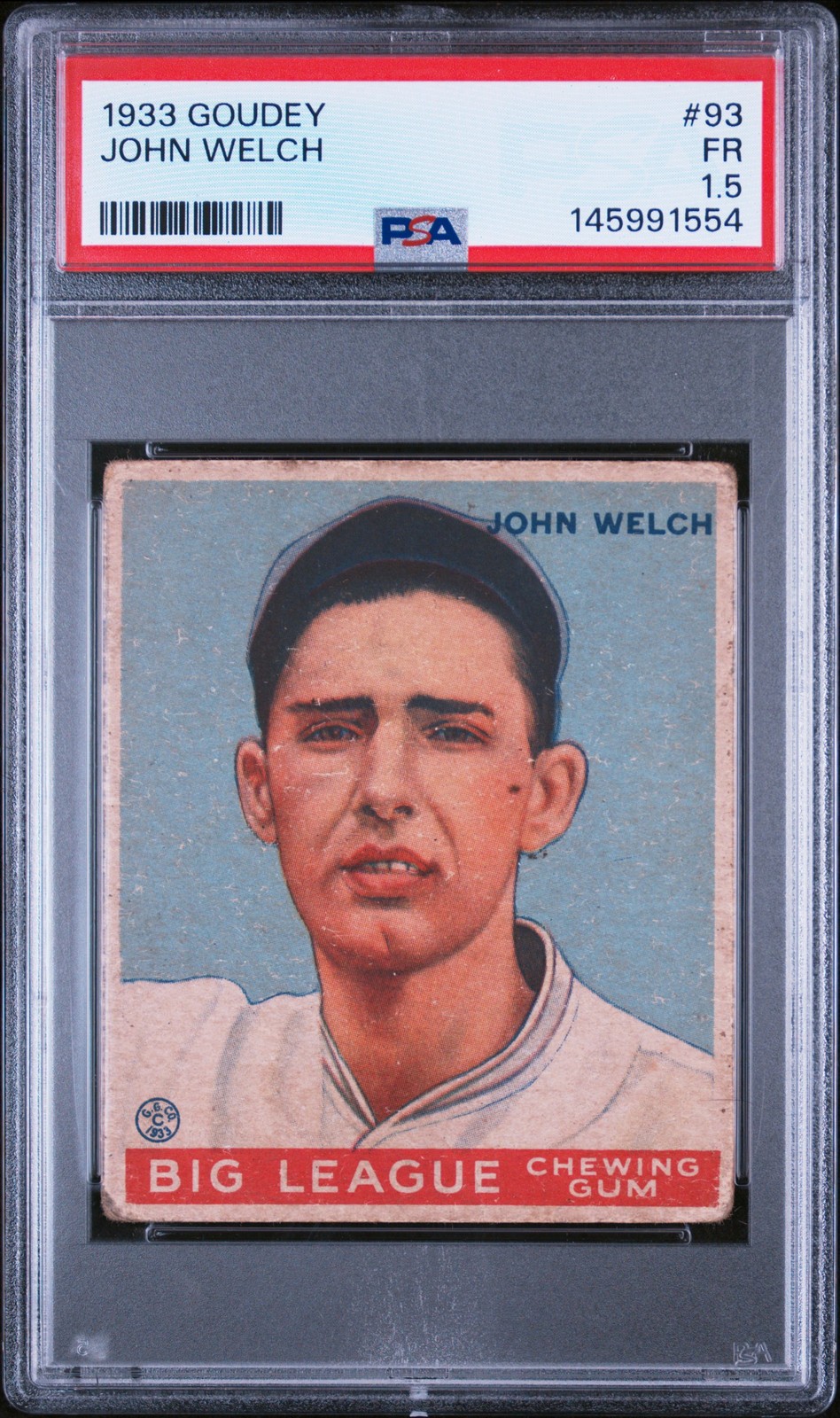 1933 GOUDEY #93 JOHN WELCH PSA 1.5