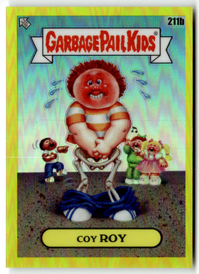 2023 Topps Garbage Pail Kids No. 211b Coy Roy Yellow Refractor 159/275