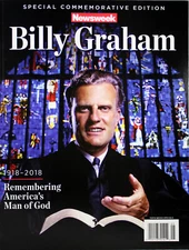 NEWSWEEK Billy Graham Special Edition NEW Remembering America’s Man of God