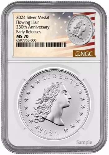 2024 Flowing Hair Silver  Medal 230th Anniversary NGC MS70 ER Early Releases