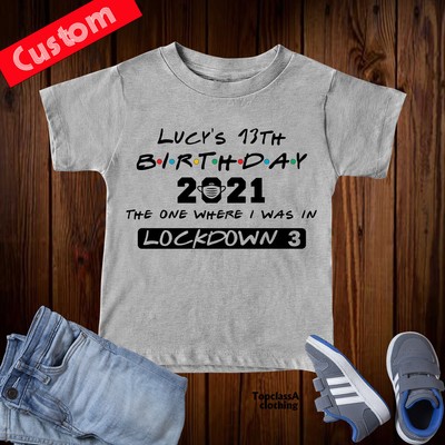 Personalised Kids Lockdown 3 Birthday 2021 T Shirt Custom ...