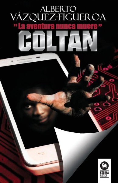 Coltan Alberto VáZquez-Figueroa Taschenbuch Kartoniert / Broschiert Spanisch-image