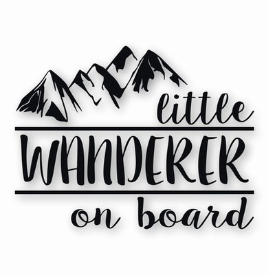 Little Wanderer On Board - Vinyl Decal Sticker - CHOOSE Size & Color