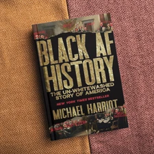 Black AF History by Michael Harriot | Truth Unfiltered | Bestseller Paperback