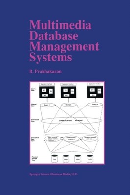 Prabhakaran - Multimedia Database Management Systems - New paperback o - X555z