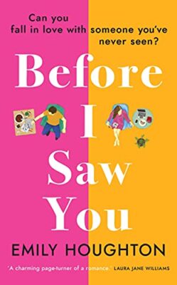 Before I Saw You: The delightful and emotional love-story of 202