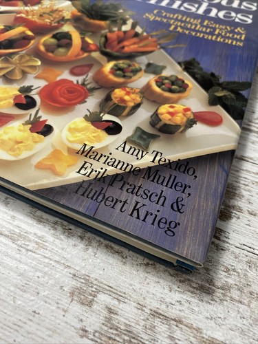 Glorious Garnishes Crafting Easy and Spectacular Food Decorations Hardcover 1993 - Foto 3 di 12