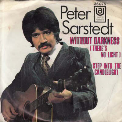 7'', Single, Mono Peter Sarstedt - Without Darkness (There's No Light)