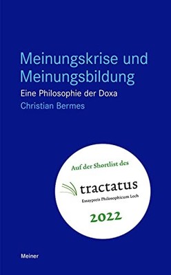 Christian Berme Meinungskrise und Meinungsbildung: Eine  (Paperback) (UK IMPORT)