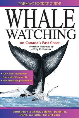 Formac Pocketguide to Whale Watching on Canada's East Coast by  0887805973
