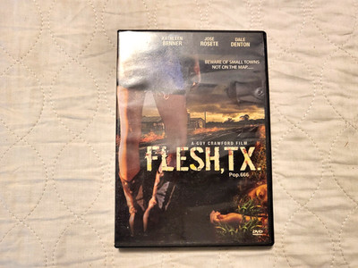 Flesh, TX.     DVD       Joe Estevez, Kathleen Benner, Jose Rosete, Dale Denton