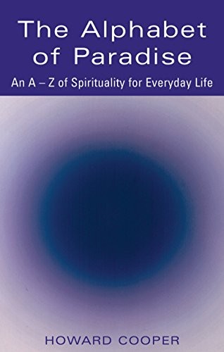 Howard Cooper Unisex Multicolor The Alphabet Of Paradise : An A-Z Of Spirituality For Everyday - Image 2