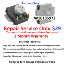 WPW10185972 AP6016537 PS11749827 Dryer Timer Repair, read all before purchasing